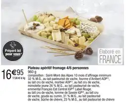 Carrefour Plateau apéritif fromage 4/6 personnes offre