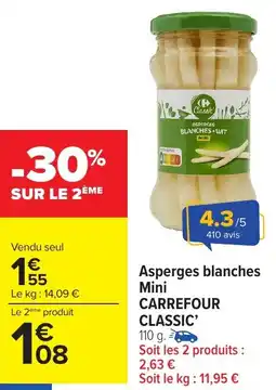 Carrefour Market Asperges blanches mini carrefour classic offre