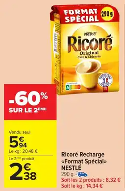 Carrefour Market Ricoré recharge format spécial nestlé offre