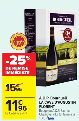 Carrefour Market A.o.p. bourgueil la cave d'augustin florent offre