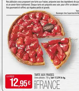 Match Supermarché Match Tarte aux Fraises offre