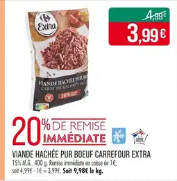 Match Extra Viande hachée pur boeuf Carrefour Extra offre