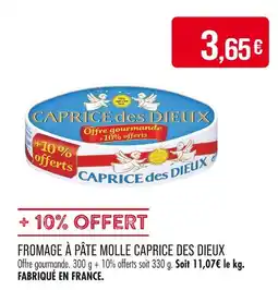 Match Caprice des Dieux Fromage à pâte molle offre