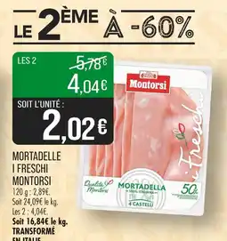 Match Montorsi Mortadelle I Freschi offre