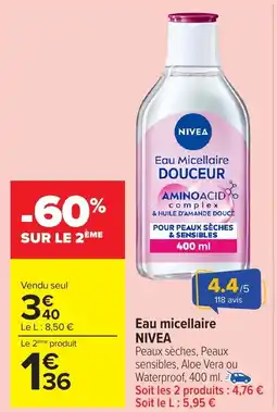 Carrefour Market Eau micellaire nivea offre