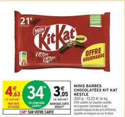 Intermarché Nestle Minis barres chocolatées Kit Kat offre