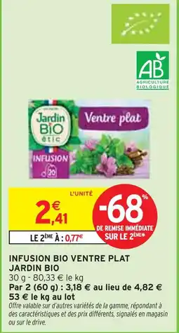 Intermarché Jardin Bio Infusion bio ventre plat offre