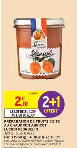 Intermarché LUCIEN GEORGELIN Préparation de fruits cuite au chaudron abricot offre