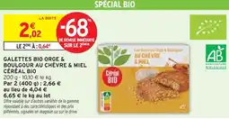 Intermarché CÉRÉAL BIO Galettes bio orge & boulgour au chèvre & miel offre
