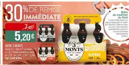 Match 3 MONTS Bière offre