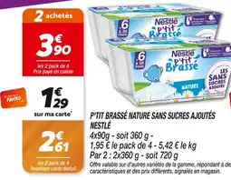 Netto Nestlé P'tit brassé nature sans sucres ajoutés offre