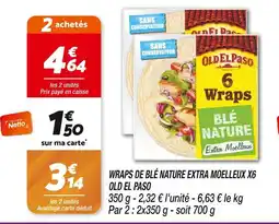 Netto Old el Paso Wraps de blé nature extra moelleux x6 offre