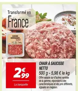 Netto netto Chair à saucisse offre