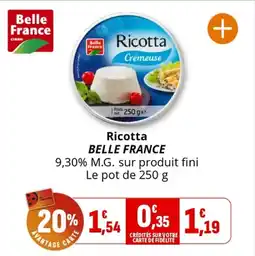 Coccimarket Ricotta belle france offre