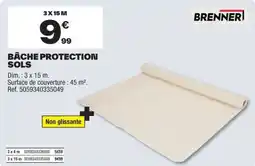 Brico Dépôt BRENNER Bâche protection sols offre