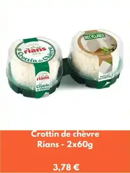 Franprix Crottin de chèvre rians offre