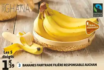 Auchan bananes fairtrade filiere responsable