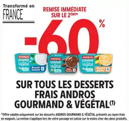 Intermarché Contact Sur tous les desserts frais andros gourmand & végétal offre
