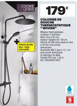 Brico Dépôt COOKE LEWIS Colonne de douche thermostatique "wivine" offre