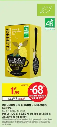 Intermarché Contact Infusion bio citron gingembre clipper offre