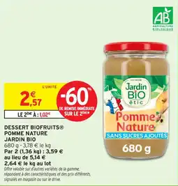 Intermarché Contact Dessert biofruits pomme nature jardin bio offre