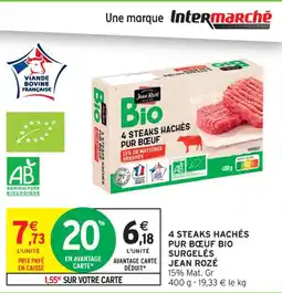 Intermarché Contact 4 steaks hachés pur bœuf bio surgelés jean rozé offre