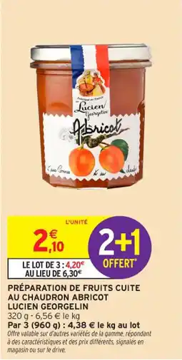Intermarché Contact Préparation de fruits cuite au chaudron abricot lucien georgelin offre