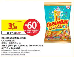 Intermarché Contact Bonbons cara cool carambar offre
