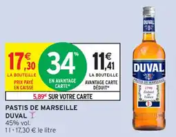 Intermarché Contact Pastis de marseille duval offre