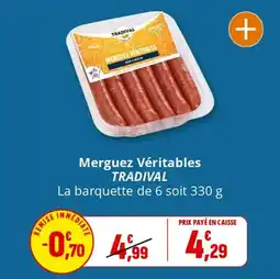 Merguez véritables tradival