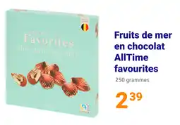 Action Fruits de mer en chocolat AllTime favourites offre