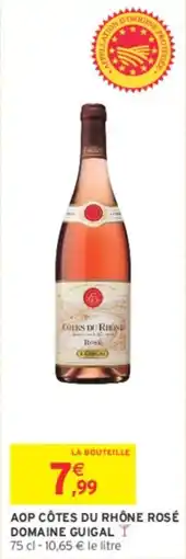 Intermarché Contact Aop côtes du rhône rosé domaine guigal offre