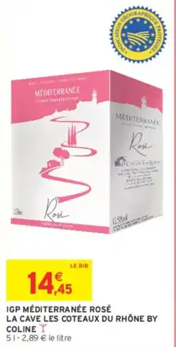 Intermarché Contact Igp méditerranée rosé la cave les coteaux du rhône by coline offre