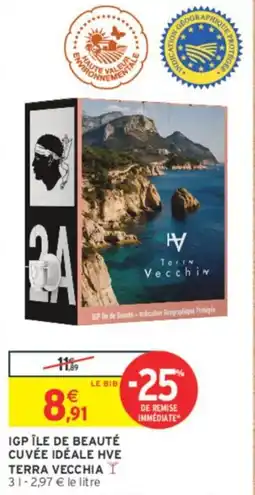 Intermarché Contact Igp île de beauté cuvée idéale hve terra vecchia offre