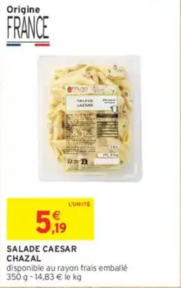 Intermarché Contact Salade caesar chazal offre