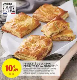 Intermarché Contact Feuilleté de jambon produits de la cigogne offre