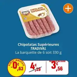 Coccinelle Supermarché Tradival - chipolatas supérieures offre