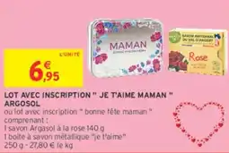 Intermarché Contact Lot avec inscription je t'aime maman argosol offre