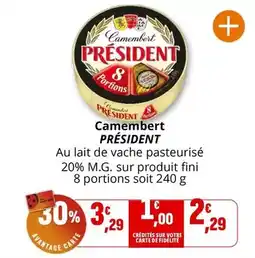 Coccinelle Supermarché Président - camembert offre