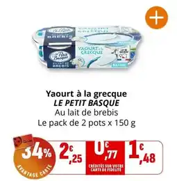 Coccinelle Supermarché Le petit basque - yaourt à la grecque offre