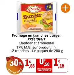 Coccinelle Supermarché Président - fromage en tranches burger offre
