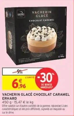 Intermarché Contact Vacherin glacé chocolat caramel erhard offre