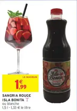 Intermarché Contact Sangria rouge isla bonita offre