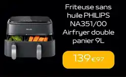 Electro Dépôt Friteuse sans huile philips airfryer double panier offre