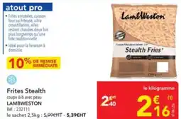 METRO Frites Stealth offre