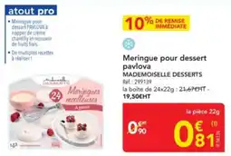 METRO MADEMOISELLE DESSERTS Meringue pour dessert pavlova offre
