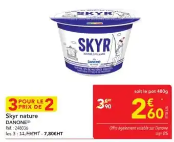 METRO DANONE Skyr nature offre