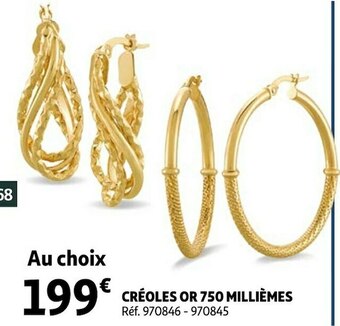 Auchan Créoles or 750 millièmes offre