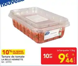 METRO Tartare de tomate la belle henriette offre