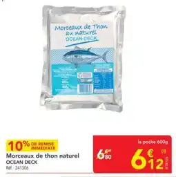 METRO Morceaux de thon naturel ocean deck offre